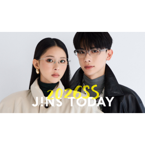 旬を着こなすメガネ「JINS TODAY」26年春の新作発売！